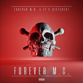 Forever M.C. x It's Different - Forever M.C. album cover