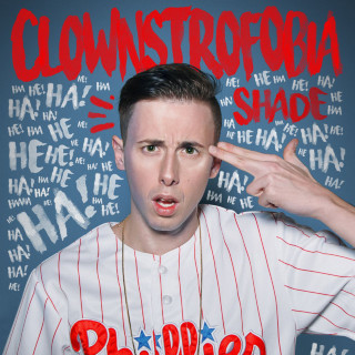 Shade - Clownstrofobia album cover