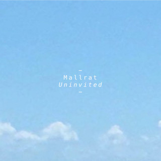 Mallrat - Uninvited EP cover