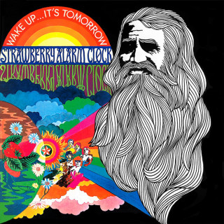 Strawberry Alarm Clock - Wake Up...It's Tomorrow album cover