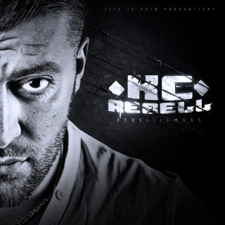 KC Rebell - Rebellismus album cover