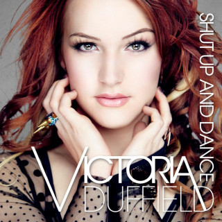 Victoria Duffield - Shut Up And Dance album cover