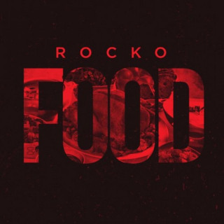 Rocko - FOOD mixtape cover