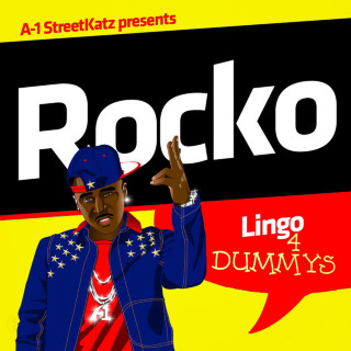 Rocko - Lingo 4 Dummys mixtape cover