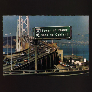 Tower Of Power - Back To Oakland album cover