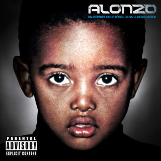 Alonzo - Un Dernier Coup D'œil Dans Le Rétroviseur mixtape cover