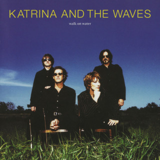 Katrina And The Waves - Walk On Water album cover