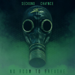 Seckond Chaynce - No Room To Breathe EP cover
