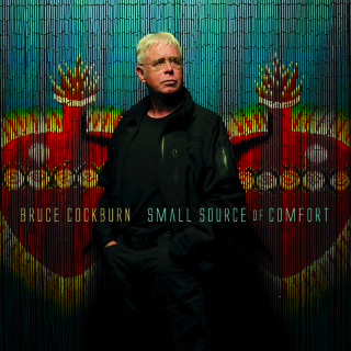 Bruce Cockburn - Small Source Of Comfort album cover