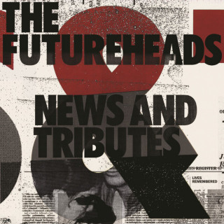 The Futureheads - News And Tributes album cover