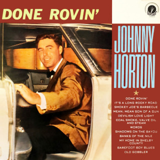 Johnny Horton - Done Rovin' album cover
