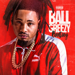 Ball Greezy - Bae Day album cover