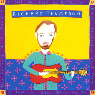 Richard Thompson - Rumor And Sigh album cover