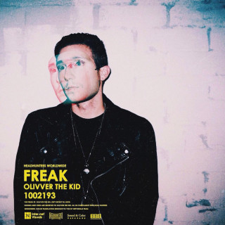 Olivver The Kid - Freak EP cover
