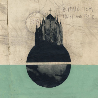 Buffalo Tom - Quiet And Peace album cover