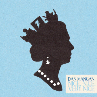 Dan Mangan - Nice, Nice, Very Nice album cover