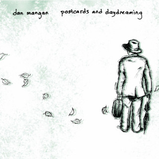 Dan Mangan - Postcards And Daydreaming album cover