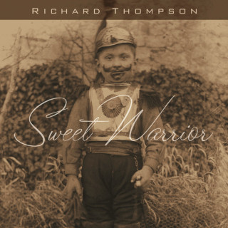 Richard Thompson - Sweet Warrior album cover