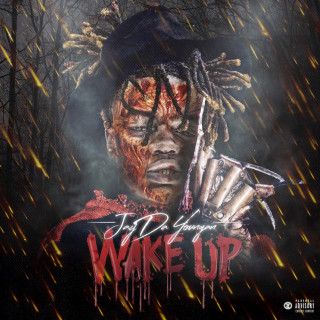 JayDaYoungan - Wake Up mixtape cover