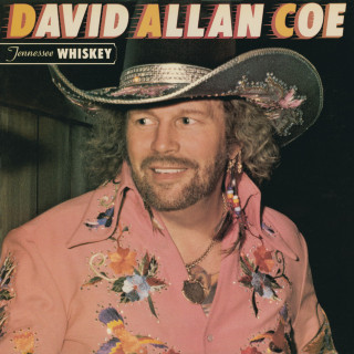 David Allan Coe - Tennessee Whiskey album cover