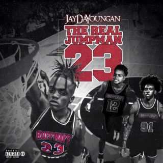 JayDaYoungan - The Real Jumpman 23 mixtape cover