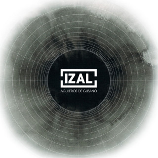 IZAL - Agujeros De Gusano album cover