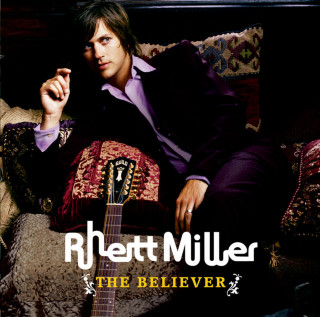 Rhett Miller - The Believer album cover