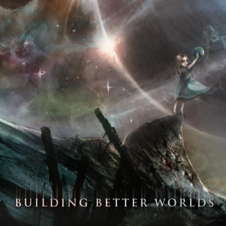 Aviators - Building Better Worlds album cover