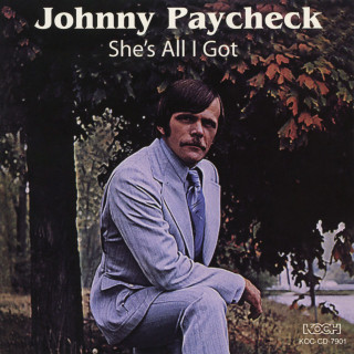 Johnny Paycheck - She's All I Got album cover