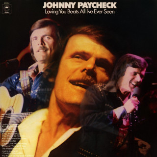 Johnny Paycheck - Loving You Beats All I've Ever Seen album cover