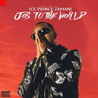 Ice Prince - Jos To The World album cover