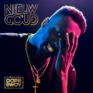 Dopebwoy - Nieuw Goud EP cover