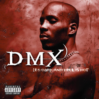 DMX - It's Dark And Hell Is Hot album cover