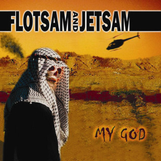 Flotsam & Jetsam - My God album cover