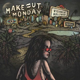 Make Out Monday - Visions Of Hollywood album cover
