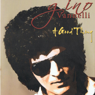 Gino Vannelli - A Good Thing album cover