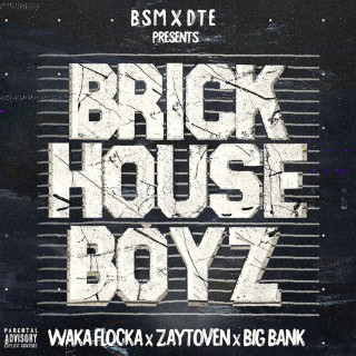 Waka Flocka Flame - The Brick House Boyz EP cover