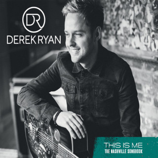 Derek Ryan - This Is Me (The Nashville Songbook) album cover