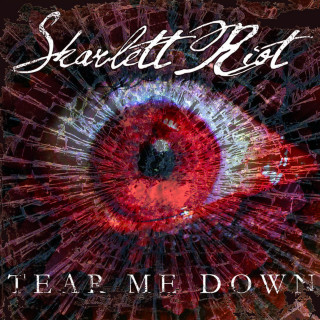 Skarlett Riot - Tear Me Down album cover