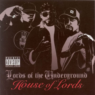 Lords Of The Underground - House Of Lords album cover