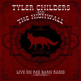 Tyler Childers - Live On Red Barn Radio live EP cover