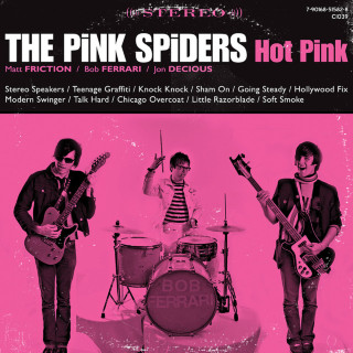 The Pink Spiders - Hot Pink album cover