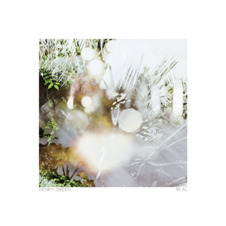 Henry Green - Real EP cover