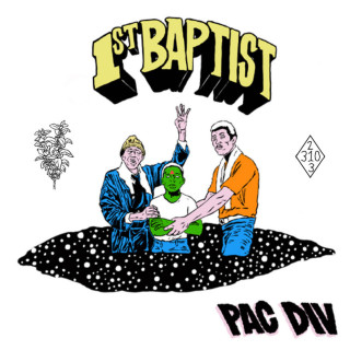 Pac Div - 1st Baptist album cover