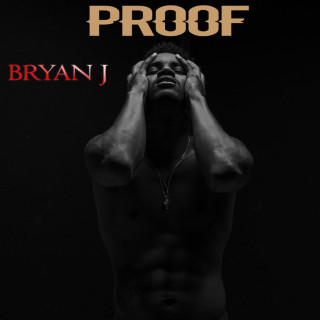 Bryan J - Proof EP cover