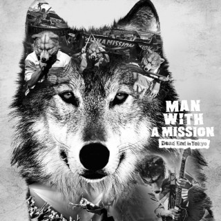 MAN WITH A MISSION - Dead End In Tokyo EP cover