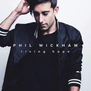 Phil Wickham - Living Hope album cover