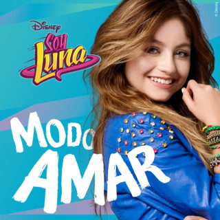 Soy Luna Cast - Modo Amar soundtrack cover