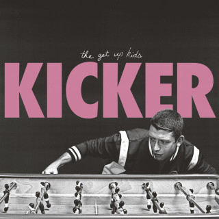 The Get Up Kids - Kicker EP cover