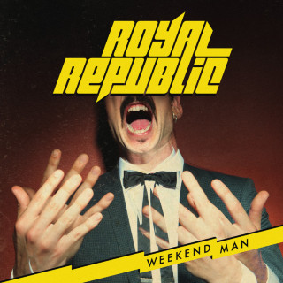 Royal Republic - Weekend Man album cover
